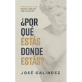 ¿Por qué estás donde estás?: Reinterpreta tus errores, fracasos y caídas para tener una mejor vida.