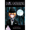Dark Gathering, Vol. 7