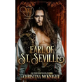 Earl of St. Seville: Wicked Regency Romance