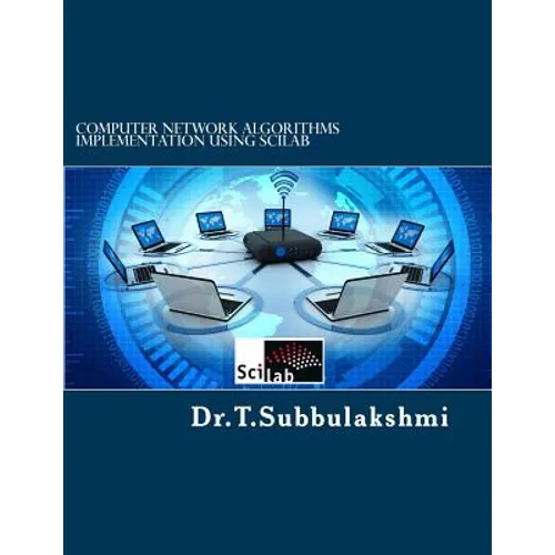 Computer Network Algorithms Implementation Using Scilab