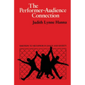 The Performer-Audience Connection: Emotion to Metaphor in Dance and Society
