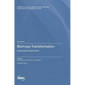 Biomass Transformation: Sustainable Development