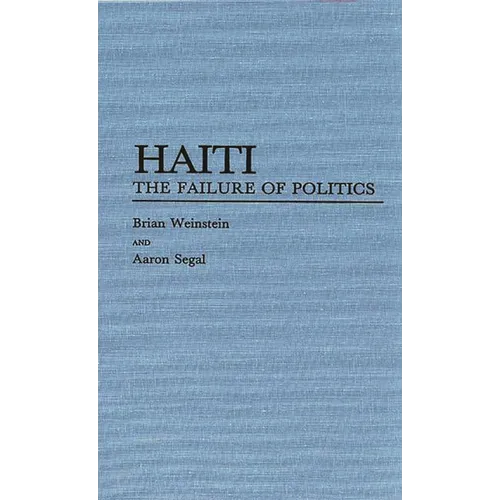 Haiti: The Failure of Politics