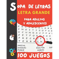 Sopa de Letras Letra Grande: Para adultos y Adolescentes 100 Juegos- 2000 Palabras en varios temas para las vacaciones o el tiempo libre idea del rega