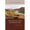Law and the Living Colorado River