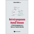 Retrotransposons and Human Disease