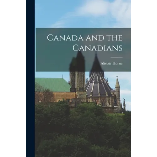 Canada and the Canadians