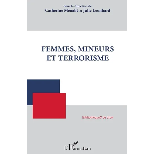 Femmes, mineurs et terrorisme