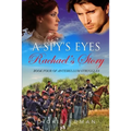 A Spy's Eyes: Rachael's Story: Book Four of Antebellum Struggles