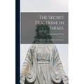The Secret Doctrine in Israel: a Study of the Zohar and Its Connections