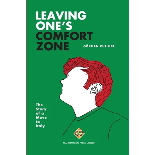 Leaving One's Comfort Zone: The Story of a Move to Italy