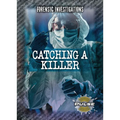Catching a Killer