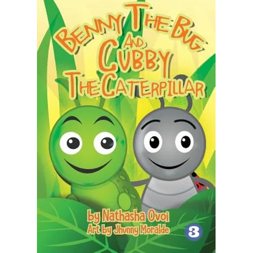 Benny The Bug And Cubby The Caterpillar