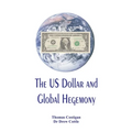 The US Dollar and Global Hegemony