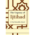 The Urgency of Ijtihad