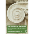 Best Interests of the Student: Applying Ethical Constructs to Legal Cases in Education