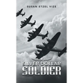 Silver Dollar Soldier