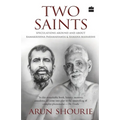 Two Saints: Speculations Around and About Ramakrishna Paramahamsa and Ramana Maharishi