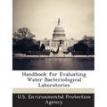 Handbook for Evaluating Water Bacteriological Laboratories
