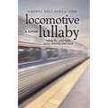 Locomotive Lullaby