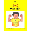 I Matter: Yo Importo