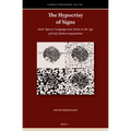 The Hypocrisy of Signs: Inner Spaces, Language and Action in the Age of Early Modern Inquisitions
