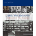 'Silber' Fur Jedermann: Die Zinnkunst Der Firma Wiedamann