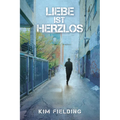 Liebe ist herzlos