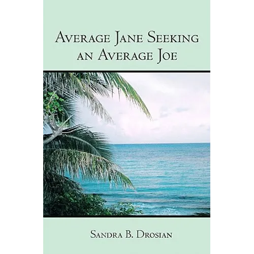Average Jane Seeking an Average Joe