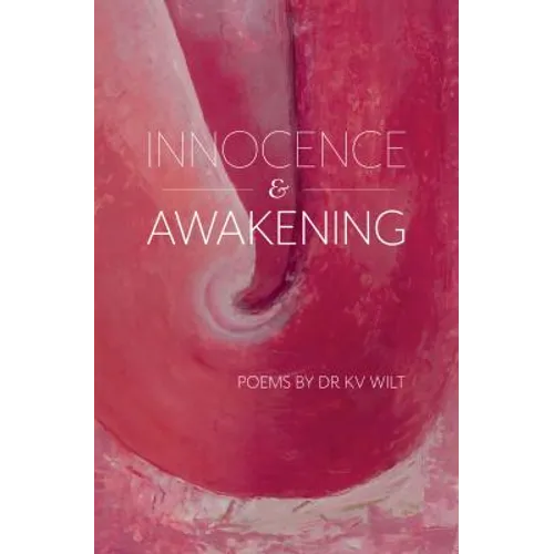 Innocence & Awakening