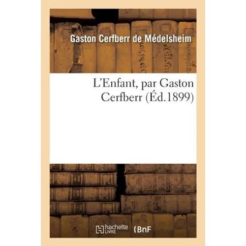 L'Enfant, Par Gaston Cerfberr