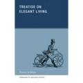 Treatise on Elegant Living