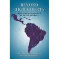 Beyond High Courts: The Justice Complex in Latin America