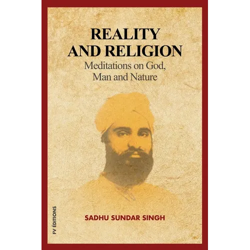 Reality and Religion: Meditations on God, Man and Nature (New Large Print Edition with an introduction by Reverend B.H Streeter)