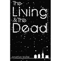 The Living & the dead