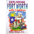 Exploring Fort Worth With Children