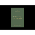 The Appearing of God Our Savior: A Theology of 1 and 2 Timothy and Titus