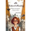 The Clockwork Academy