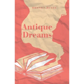Antique Dreams