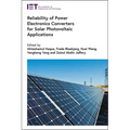 Reliability of Power Electronics Converters for Solar Photovoltaic Applications