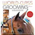 World-Class Grooming for Horses