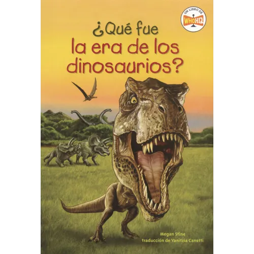 Que Fue La Era de Los Dinosaurios?
