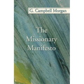 The Missionary Manifesto