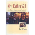 My Father and I: The Marais and the Queerness of Community
