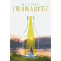 Child in a Bottle