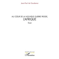 Au coeur de la nouvelle guerre froide, l'Afrique