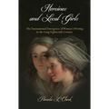 Heroines and Local Girls: The Transnational Emergence of Women's Writing in the Long Eighteenth Century