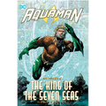 Aquaman: 80 Years of the King of the Seven Seas the Deluxe Edition