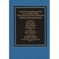 Positive Approaches to Living with End Stage Renal Disease: Psychosocial and Thanatalogic Aspects