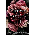 Forever After All: Large Print